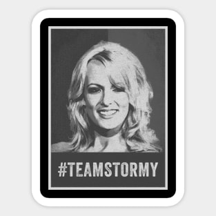 Team Stormy - Stormy Daniels - Grayscale Style Sticker